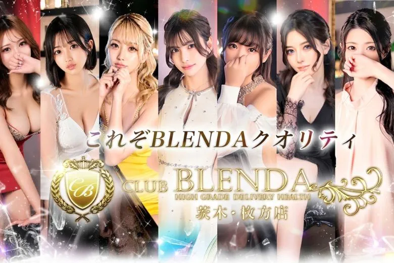 ブレンダ茨木・枚方店（BLENDA ibaraki・hirakata）